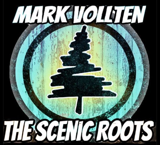 Mark Vollten & The Scenic Roots @ Tortuga Caribbean Bar and Grill