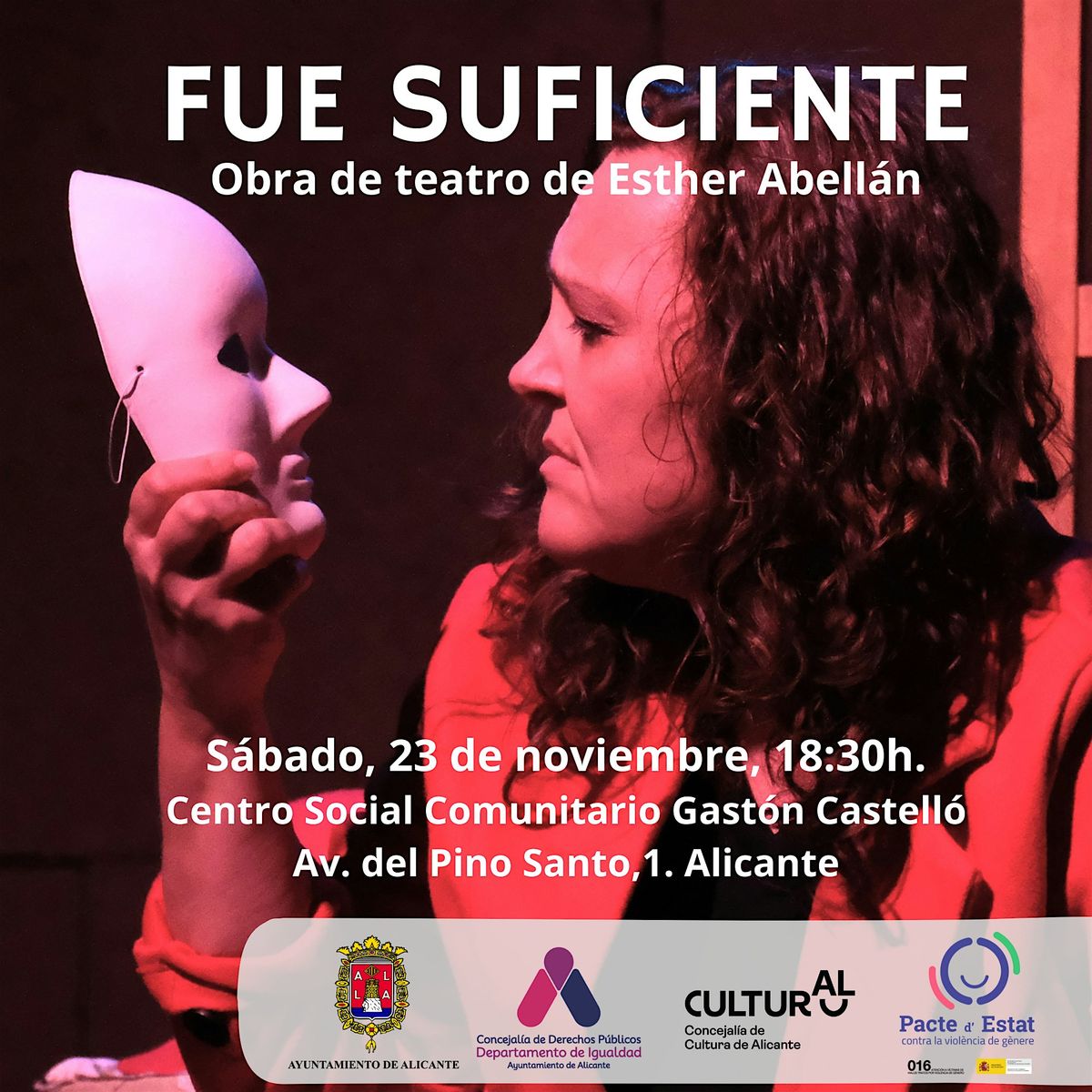 FUE SUFICIENTE Esther Abell\u00e1n Rodes  (ESCENA D\u00b4 ACI) Teatro