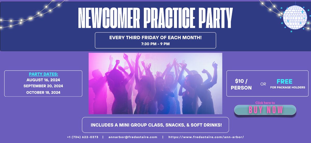 Newcomer Practice Party