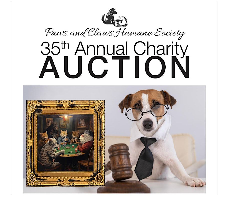 35th Annual Paws and Claws Charity Auction