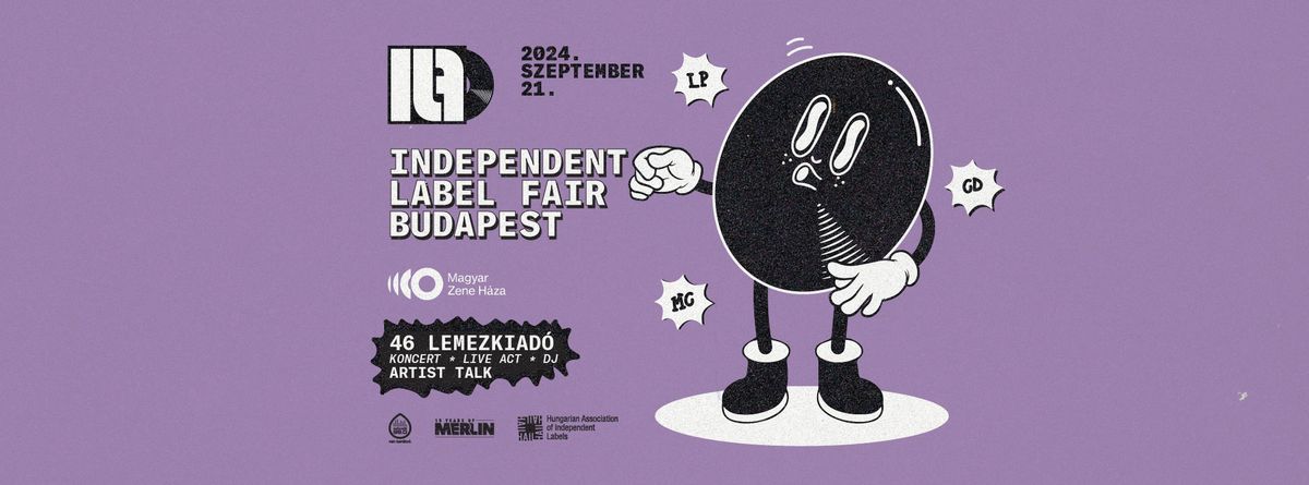 Independent Label Fair 2024 \/ Magyar Zene H\u00e1za