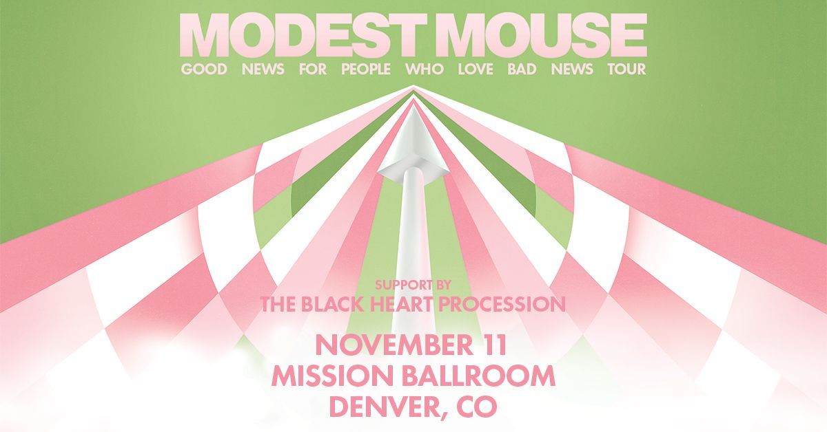 Modest Mouse | Denver, CO