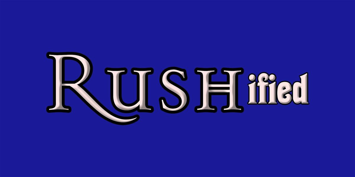 Rushified - A Tribute to Rush