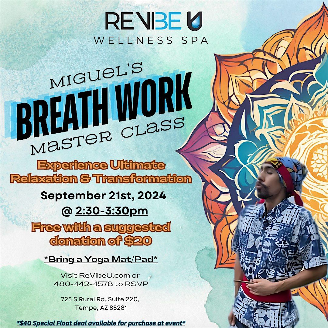 Miguel's Breath Work Master Class