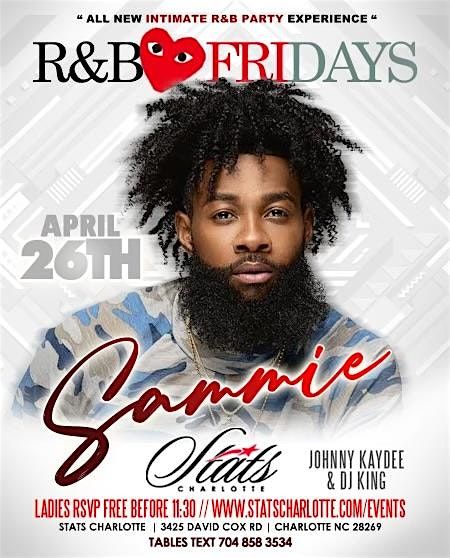 R&B Fridays | Sammie | Apr 26 @ STATS Charlotte