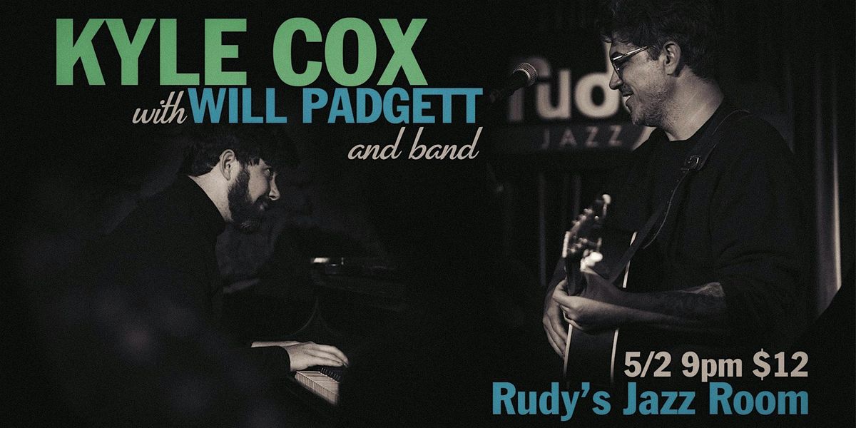 Kyle Cox Quartet feat. Will Padgett