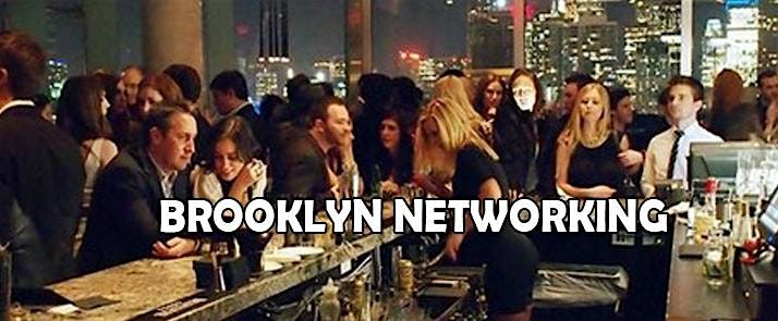 Brooklyn Big Professional Networking Affair - Game Changers +Professionals