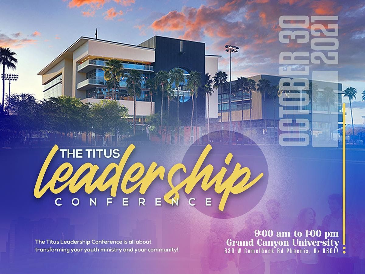 The Titus Leadership Conference