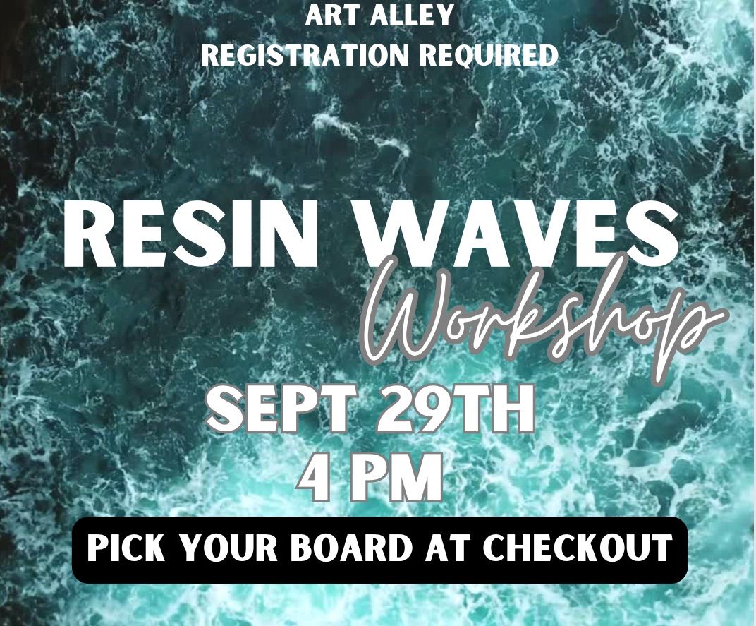 Resin Waves Workshop