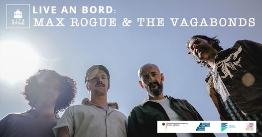 Max Rogue & The Vagabonds | live an Bord