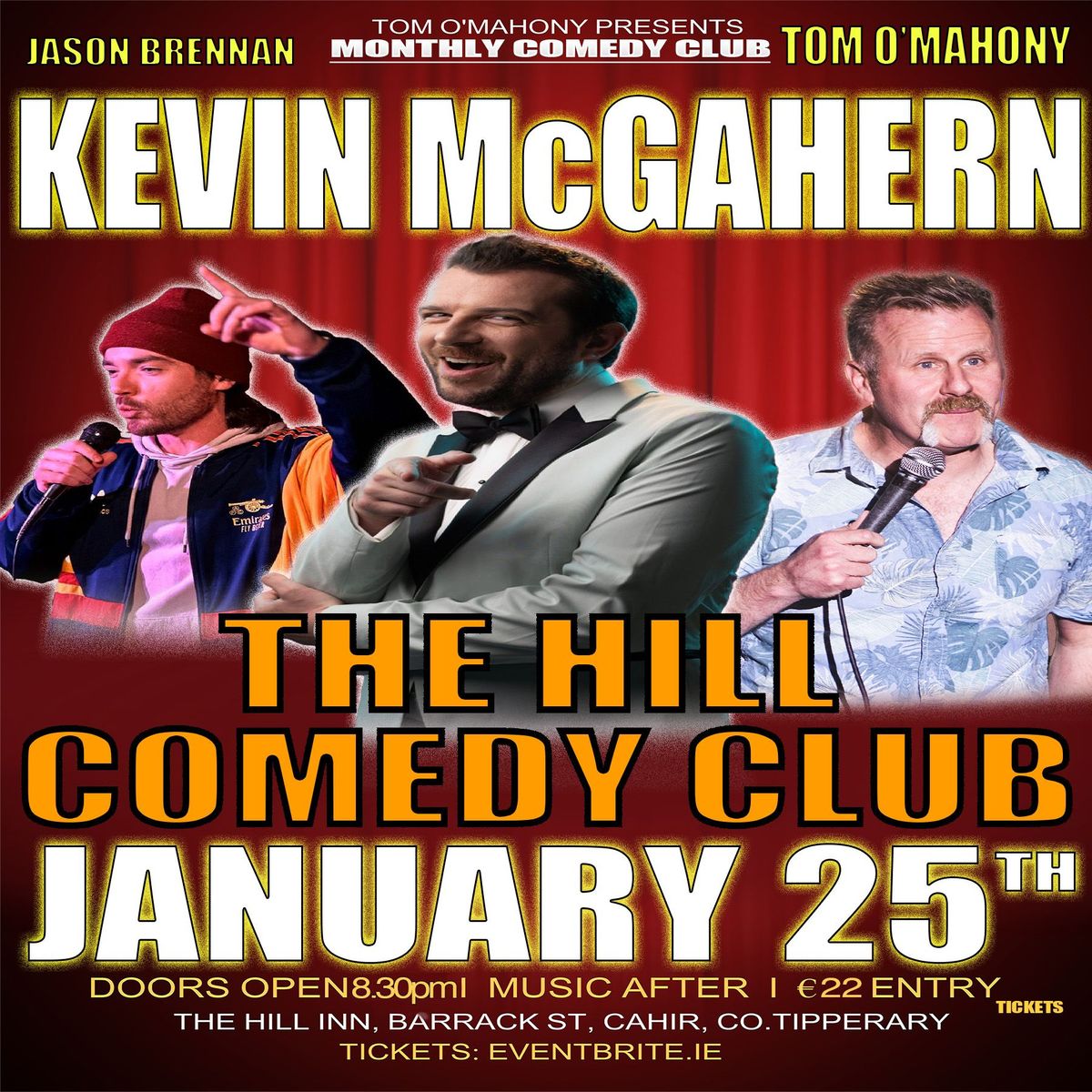 Kevin McGahern At The Hill Comedy Club 