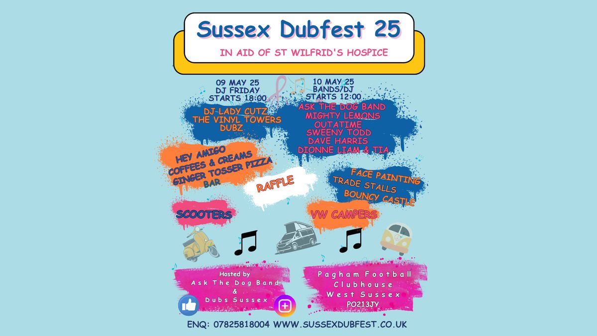 Sussex Dubfest 09-11 May 2025