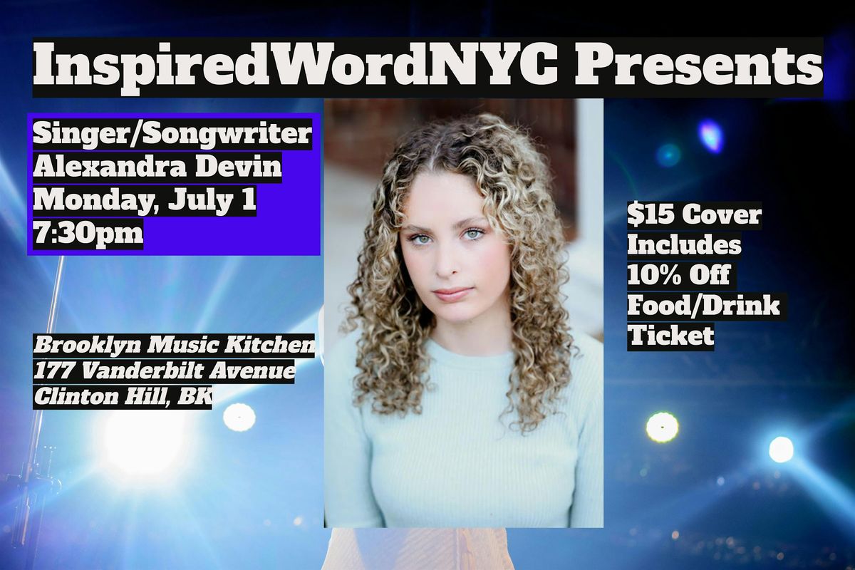 InspiredWordNYC Presents Singer\/Songwriter Alexandra Devin at BMK