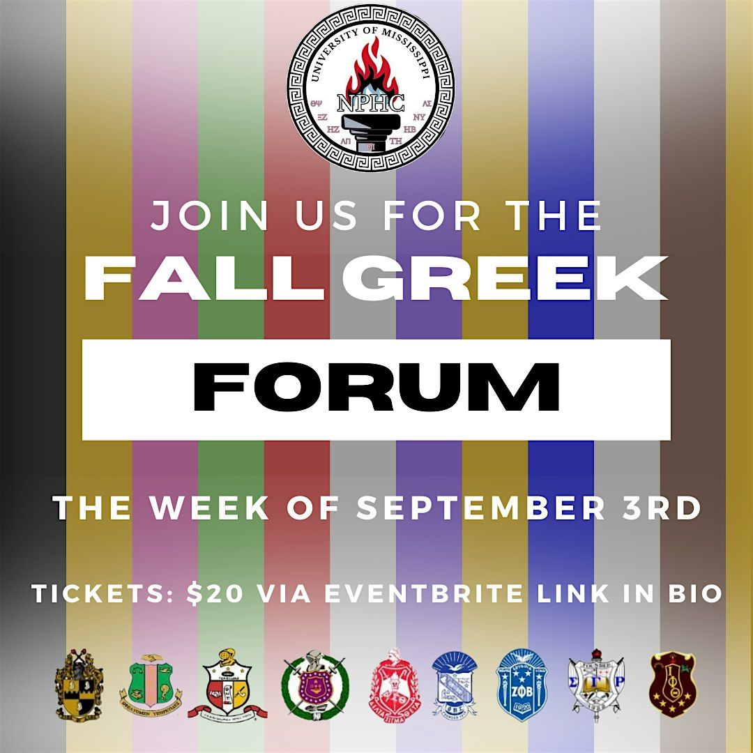 University of Mississippi NPHC 2024 Fall Greek Forum