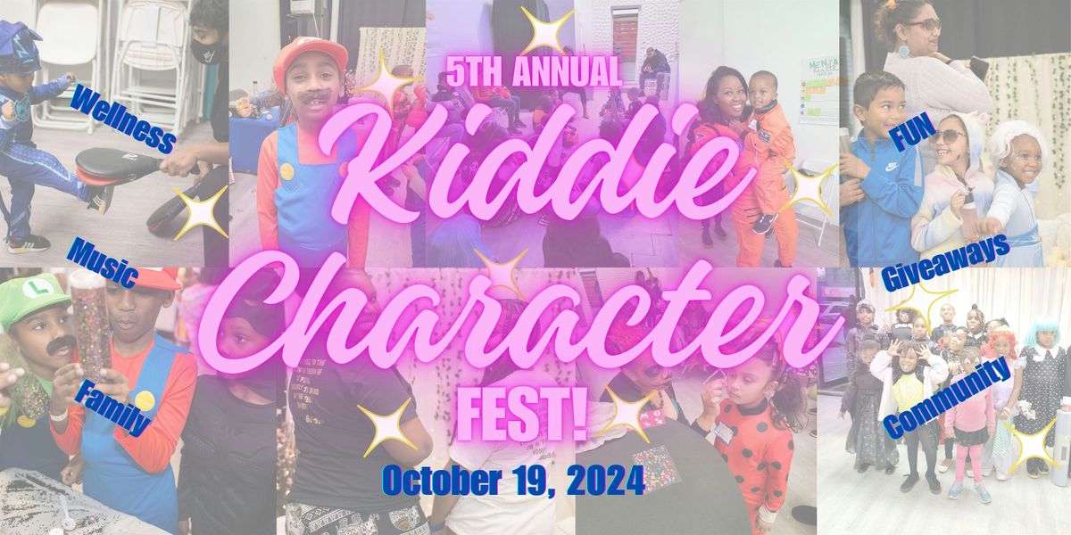 5th  Annual Kiddie Character Fest