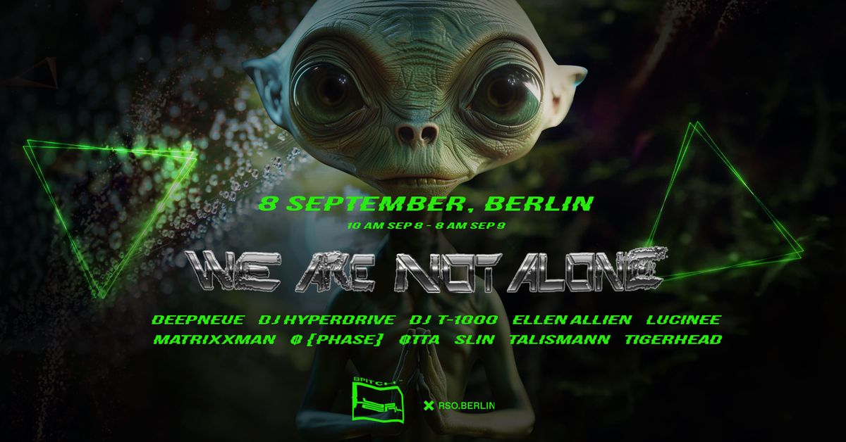 We Are Not Alone by Ellen Allien I RSO BERLIN I September 8th