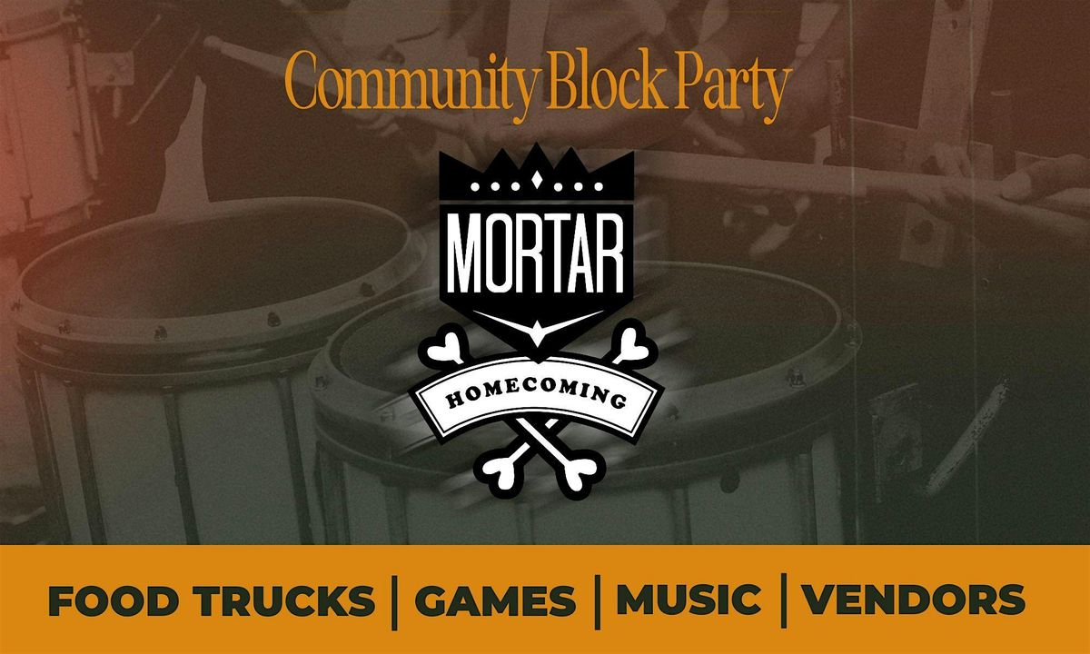 MORTAR Homecoming: Volume 3