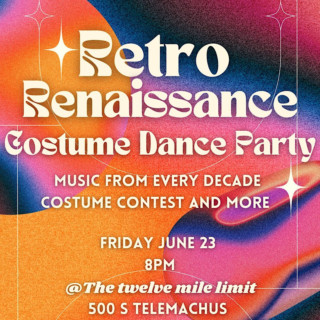 Retro Renaissance Dance Party\/costume contest