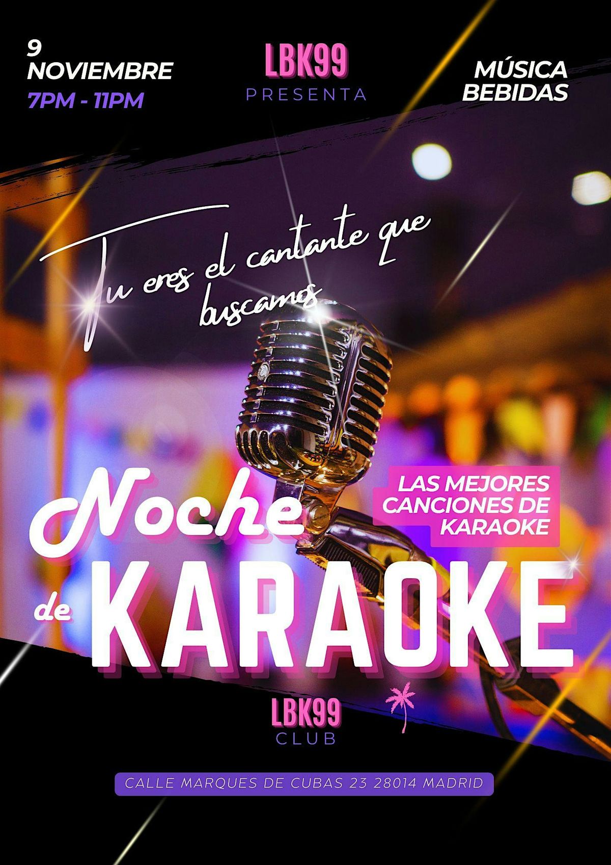 NOCHE DE KARAOKE; TU ERES EL CANTANTE QUE BUSCAMOS