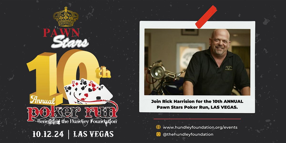 LAS VEGAS - 10th Annual Pawn Stars Poker Run