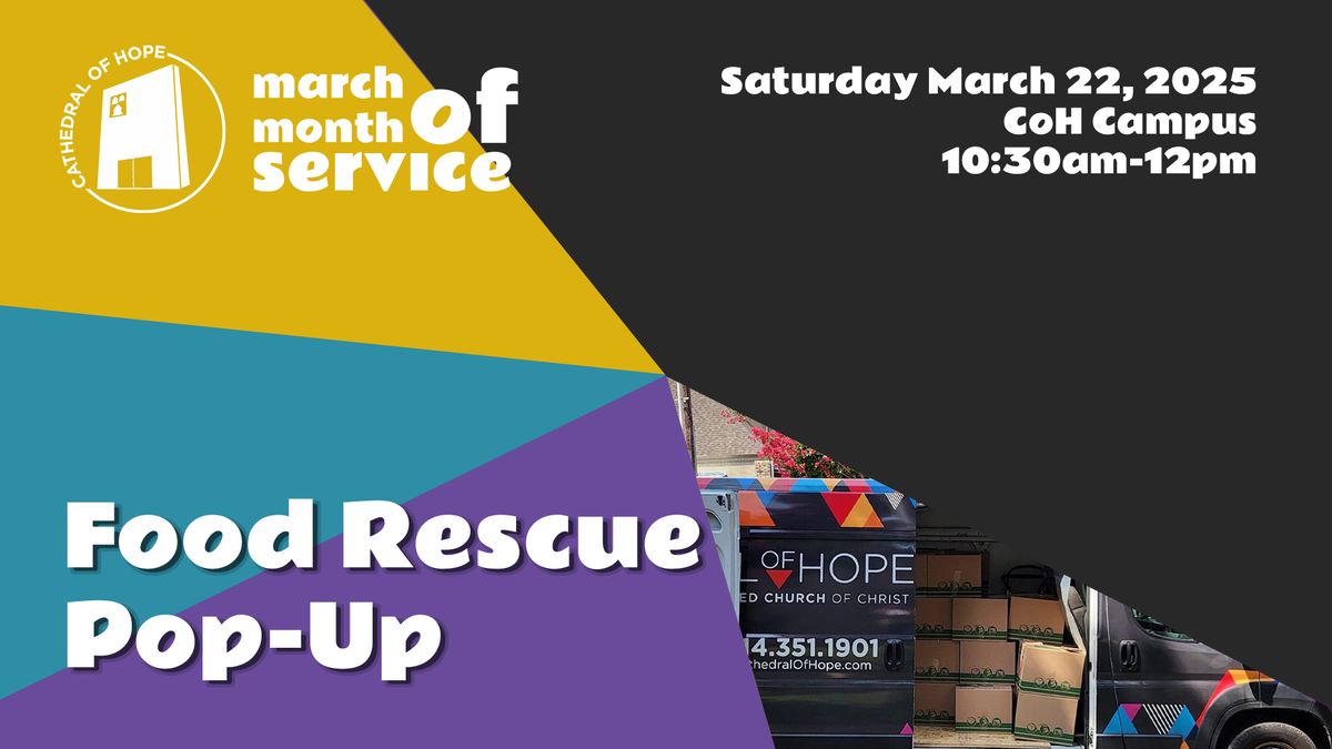 March Month of Service | Food Rescue Pop-Up