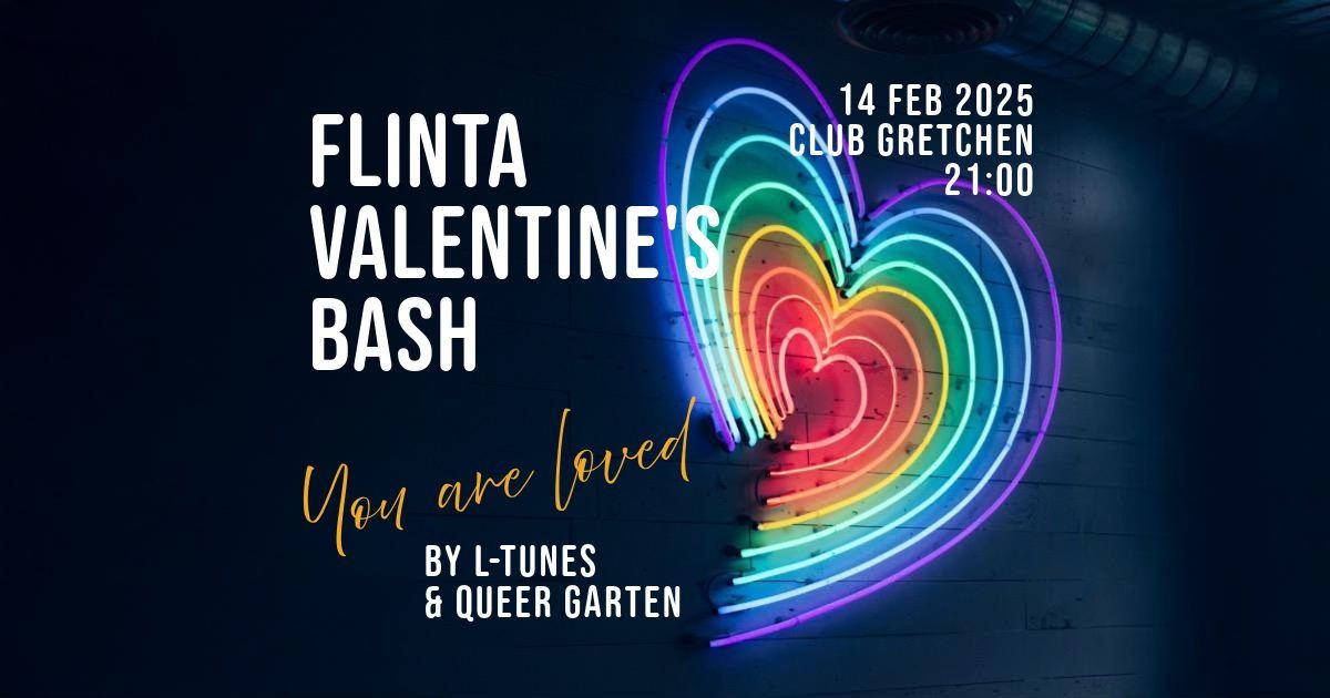 FLINTA VALENTINE'S BASH by L-tunes & Queer Garten