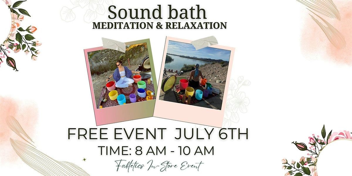 Free In Store Sound Bath