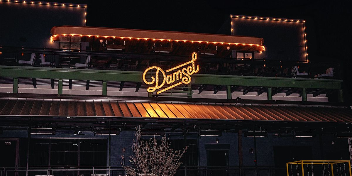 EXPERIENCE DAMSEL WEEKEND GRAND OPENING DANCE PARTY, Damsel Cabaret