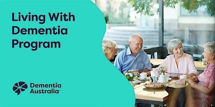 Living With Dementia Program - Tea Gardens - NSW
