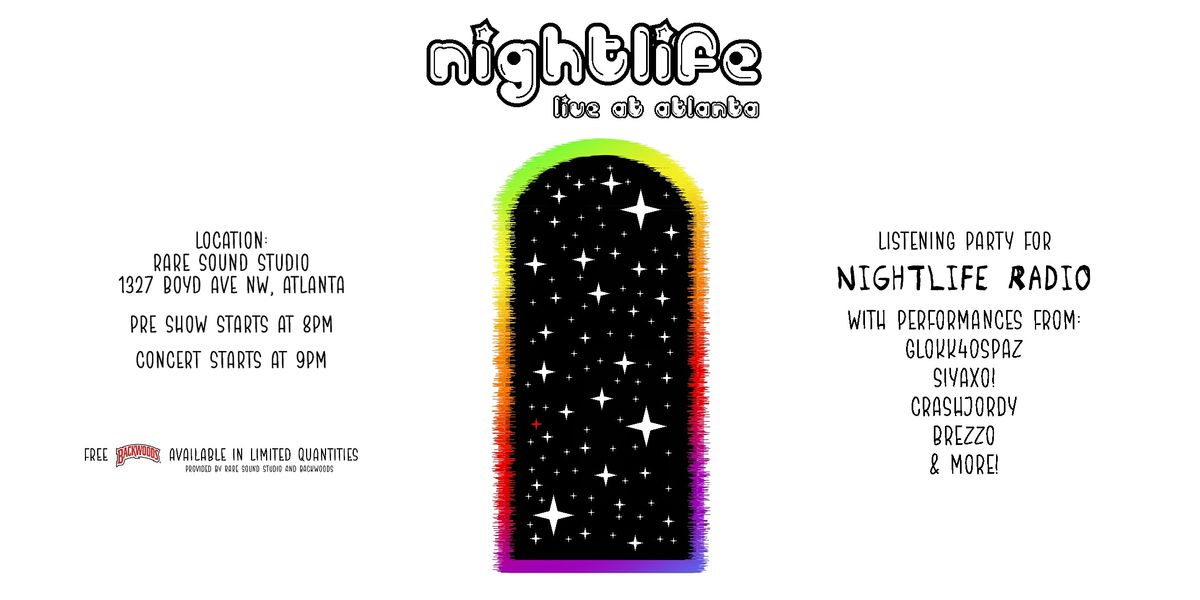 Nightlife: Live In Atlanta
