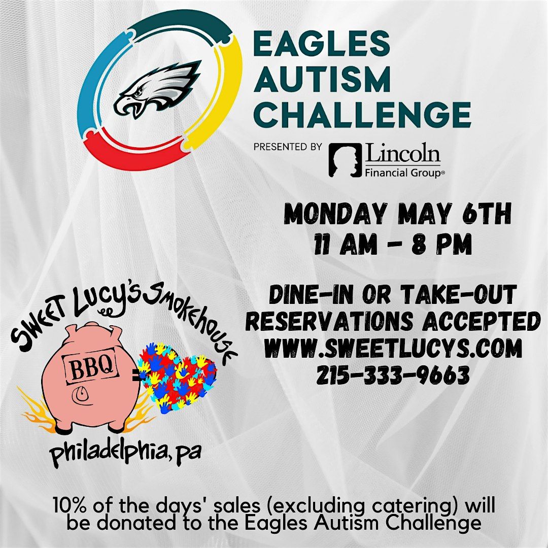 Sweet Lucy's Fundraiser for Eagles Autism Challenge!