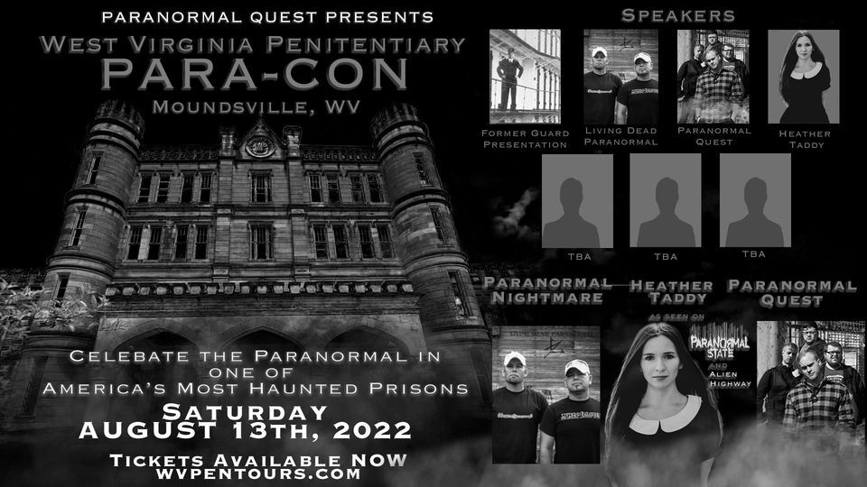C-Bus Paranormal @ 2022 West Virginia Penitentiary Paracon