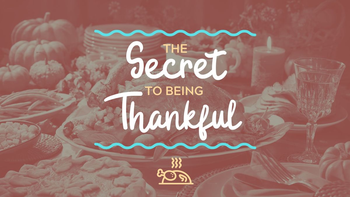 Service: The Secret to Being Thankful