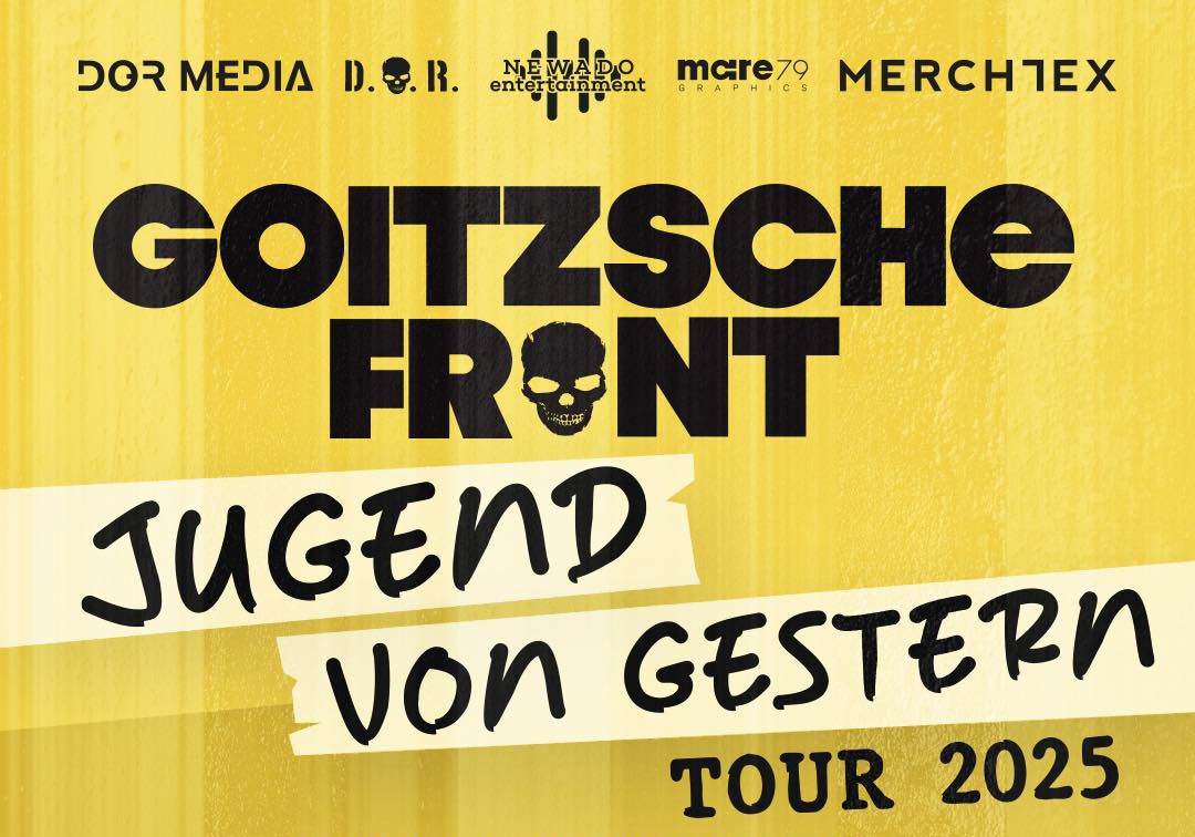 GOITZSCHE FRONT "Jugend von gestern Tour" 2025 - DRESDEN