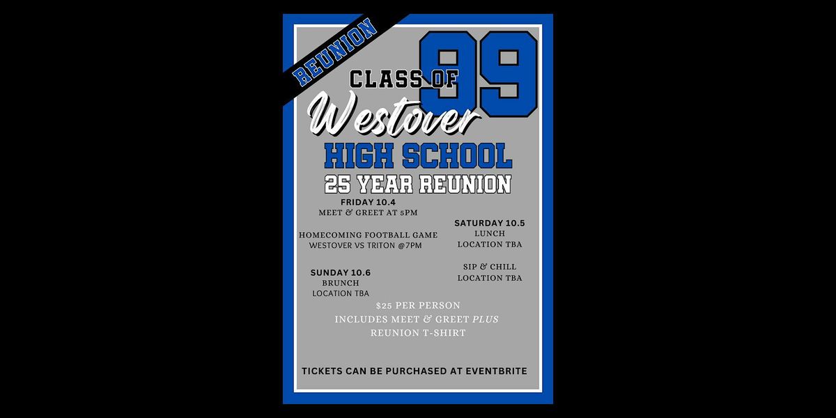 Westover High School  Class of 1999 25 Year Reunion