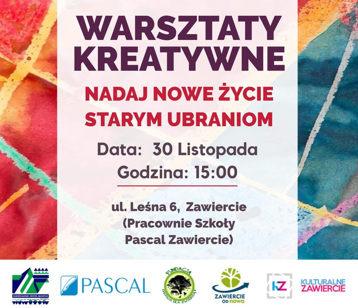 Warsztaty Kreatywne - Nadaj \u017bycie Starym Ubraniom