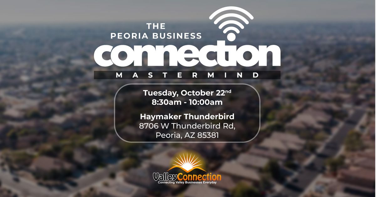 The Oct 22nd Peoria Business Mastermind