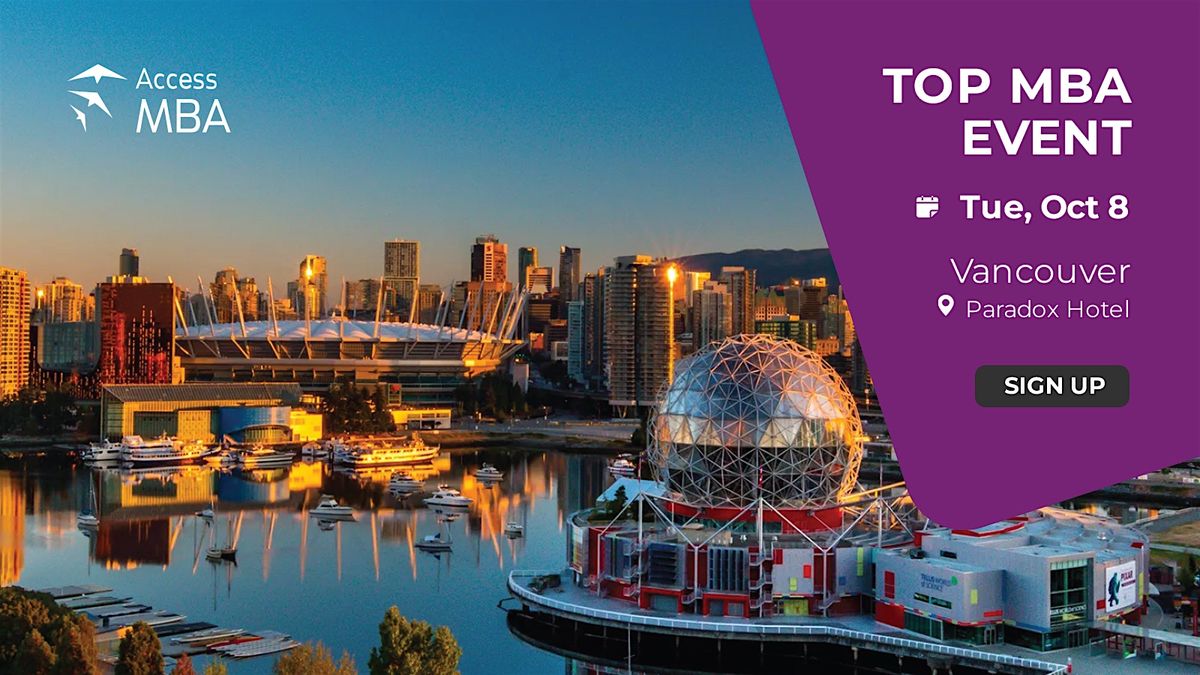 Access MBA in-person event on October 8th in Vancouver