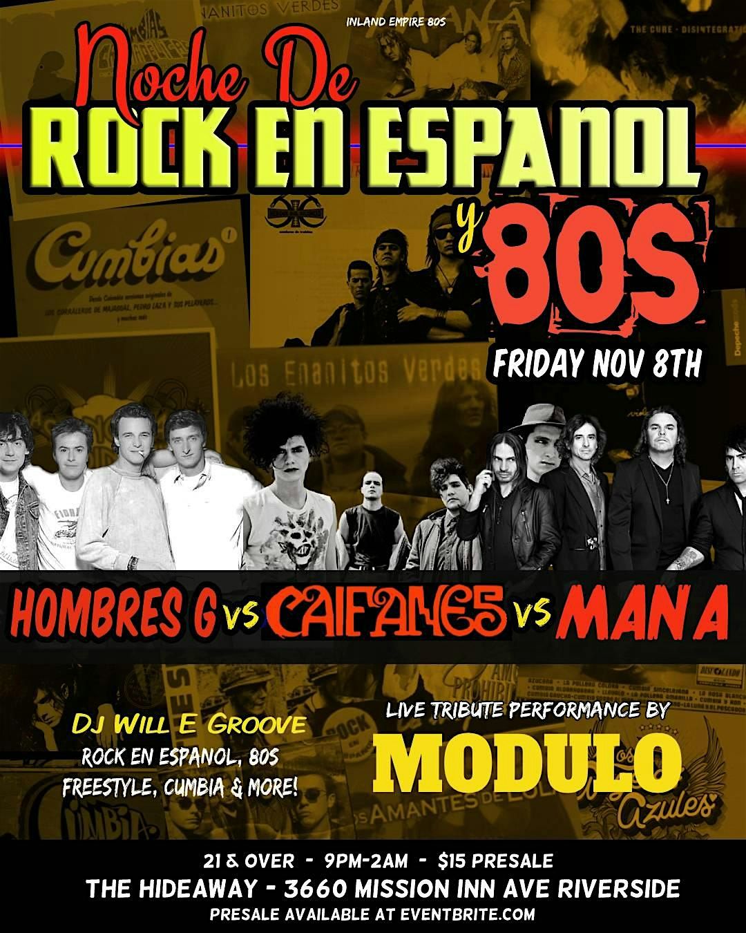 Live Mana, Caifanes & Hombres G tribute at The Hideaway Riverside!