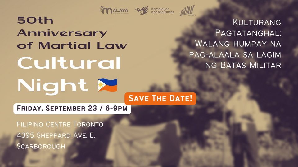 Kulturang Pagtatanghal: Walang Humpay na Pag-alaala sa Lagim ng Batas Militar