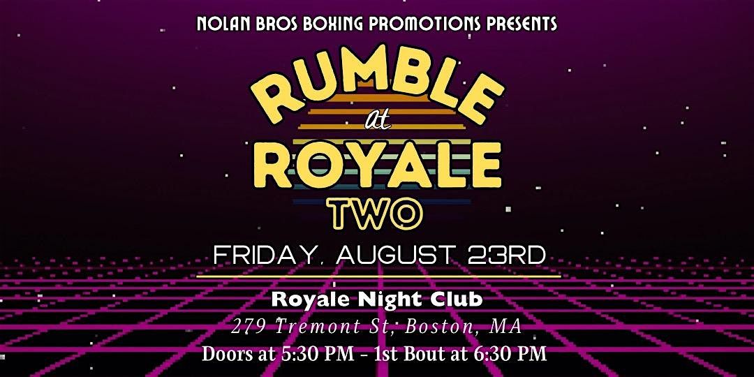 Rumble at Royale 2