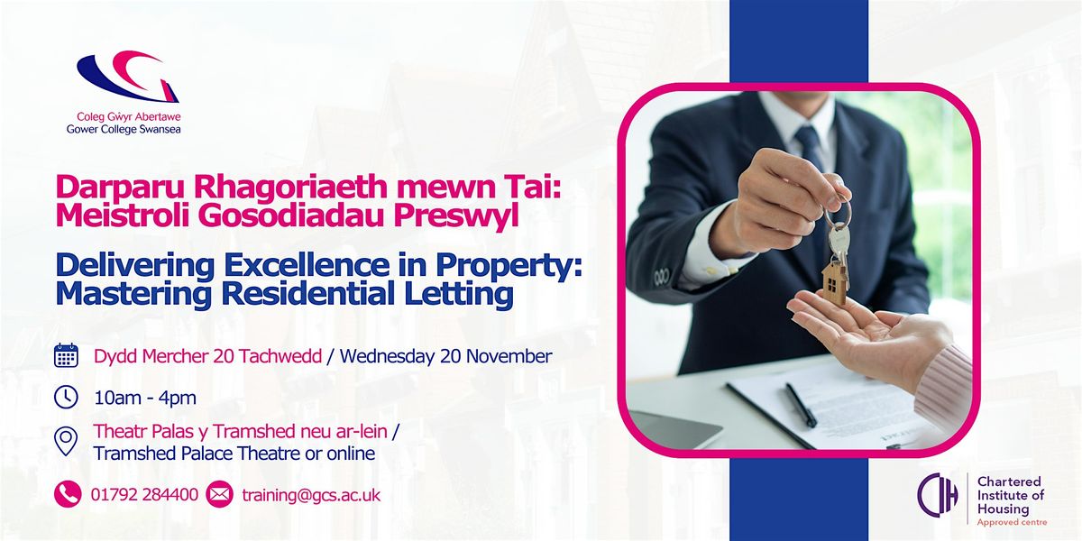 Delivering Excellence in Property \/ Darparu Rhagoriaeth mewn Tai