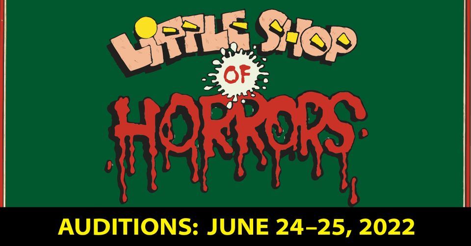 Little Shop of Horrors Auditions, Coralville Community of Christ, 24