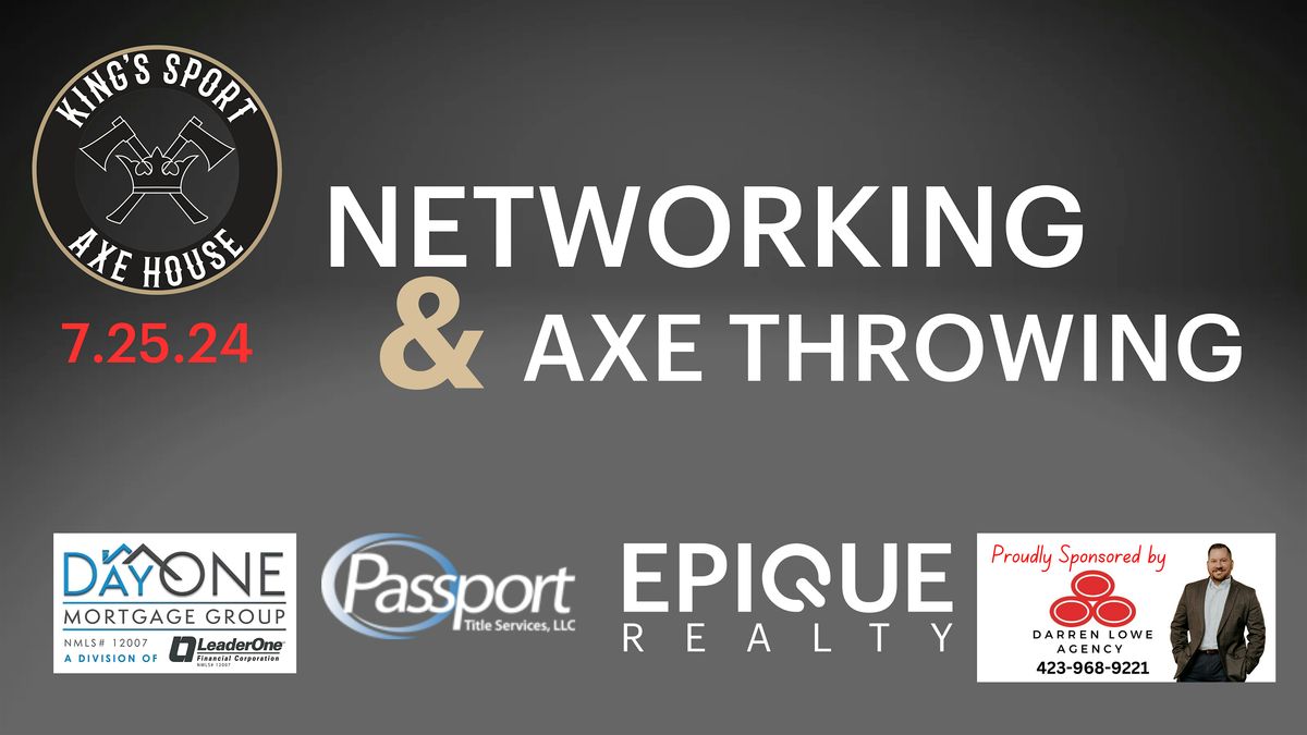 Networking & Axe Throwing
