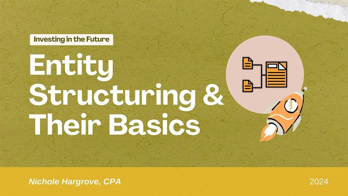 Entity Structuring & Their Basics