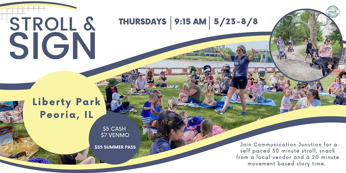 Peoria | Stroll + Sign - FULL SUMMER 2024 FAMILY PASS