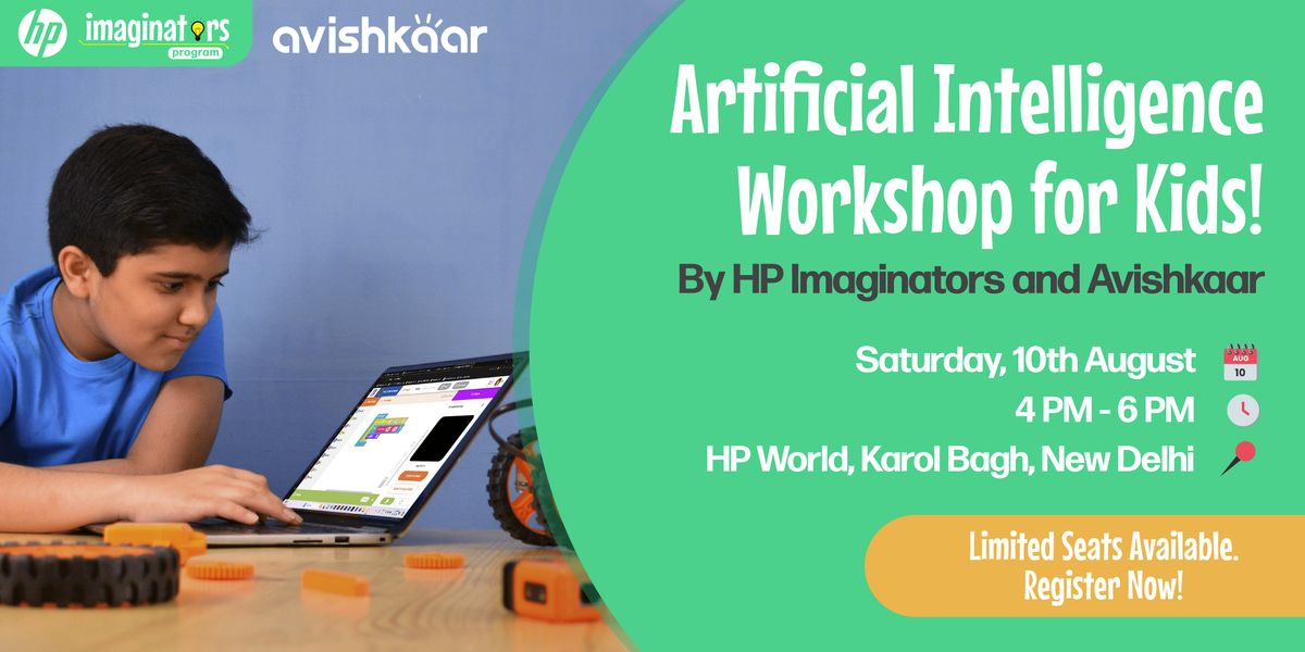 Artificial Intelligence Workshop for Kids - by HP Imaginators & Avishkaar