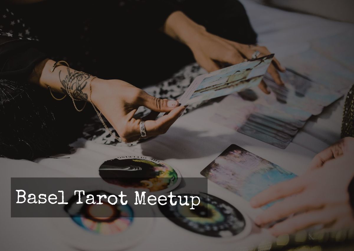 Basel Tarot Meetup