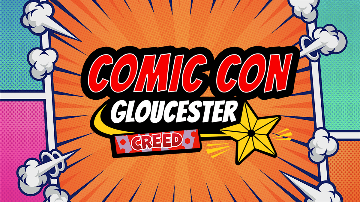 Gloucester Comic Con -MAY