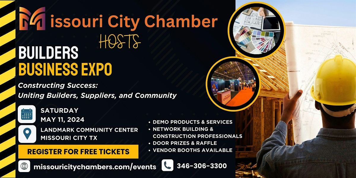 Builders Expo Hosted by Missouri City Chamber